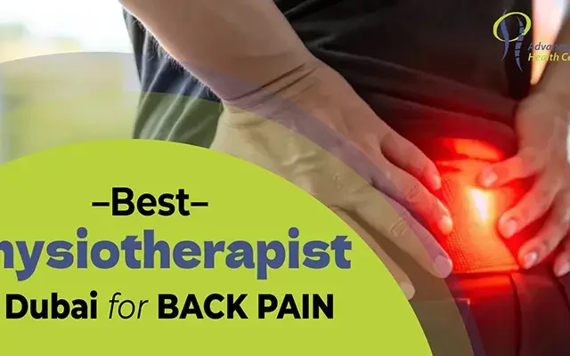Best Physiotherapist in Dubai for Back Pain